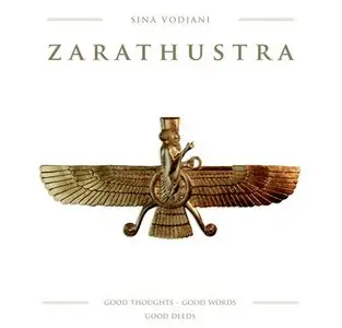 Sına Vodjanı - Zarathustra (2007)