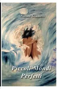 Piccoli Mondi Perfetti