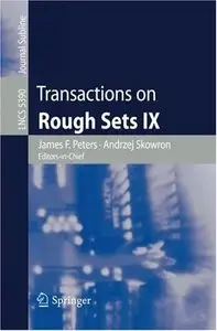 Transactions on Rough Sets IX