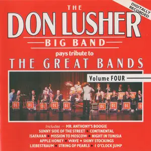 The Don Lusher Big Band - Pays Tribute To The Great Bands Volume 4