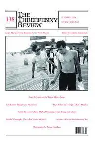 The Threepenny Review - June 01, 2014