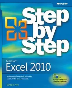 Microsoft Excel 2010 Step by Step (with Practice Files) [Repost]
