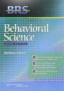 BRS Behavioral Science (Board Review Series) (6th edition) (Repost)