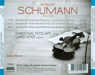 Christian Tetzlaff, Lars Vogt - Schumann: Violin Sonatas (2013) (Repost)