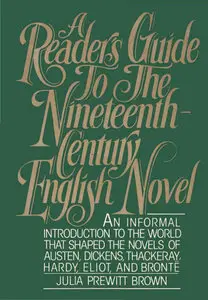 Julia Prewitt Brown, "A Reader's Guide to the Nineteenth-Century English Novel"