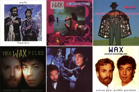 Wax UK (Andrew Gold & Graham Gouldman) - Albums Collection 1986-2000 (6CD) [Re-Up]