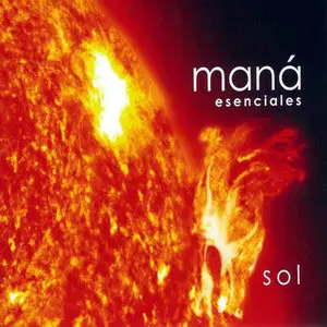 Maná - Esenciales Sol (2003)