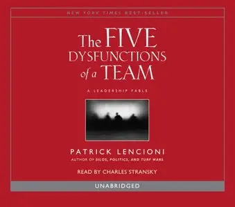 The Five Dysfunctions of a Team (Audiobook) (Repost)