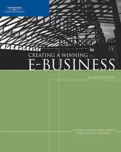 Creating a Winning E-Business, 2nd Edition