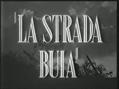 La strada buia (1950) [ReUp]