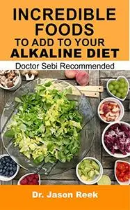 Incredible foods to add to your alkaline diet: Doctor Sebi recommended