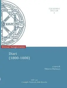 Giosué Sangiovanni - Diari (1800-1808) (2014)