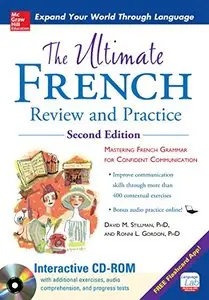 The Ultimate French Review and Practice (2nd edition) [Repost]