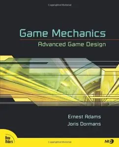 Game Mechanics: Advanced Game Design (repost)