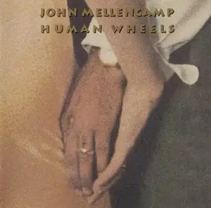 John Mellencamp - The Definitive Remasters Collection (13 Albums, 1978-1999) Combined RE-UP