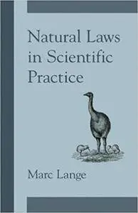 Natural Laws in Scientific Practice