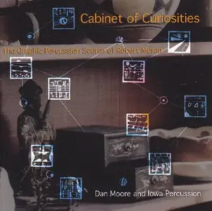 Robert Moran - Cabinet of Curiosities (2011)