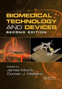 Biomedical Technology and Devices, Second Edition (repost)