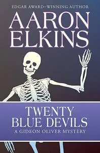 «Twenty Blue Devils» by Aaron Elkins