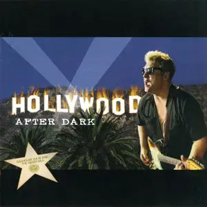 Gashouse Dave & The Hardtails - Hollywood After Dark (1999)