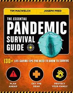 The Essential Pandemic Survival Guide: 154 Ways to Stay Safe