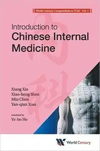 Introduction to Chinese Internal Medicine (repost)