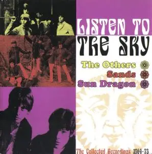 The Others / Sands / Sun Dragon – Listen To The Sky: The Collected Recordings 1964-1973 (2006) {Rev-Ola ‎CRREV176}