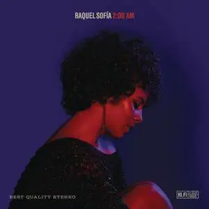 Raquel Sofia - 2-00 AM (2018)