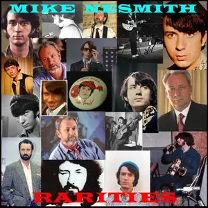 Mike Nesmith - Rarities (2010) {Remastered Edition}