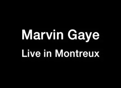 BBC - Marvin Gaye: Live at Montreux (1980)