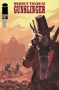 Deadly Tales of the Gunslinger 010