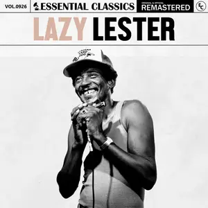 Lazy Lester - Essential Classics, Vol. 926- Lazy Lester (2025) [Official Digital Download]