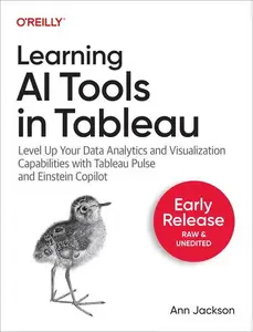 Learning AI Tools in Tableau (Early Release)