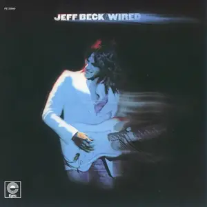 Jeff Beck - Wired (1976) [Analogue Productions 2016] PS3 ISO + DSD64 + Hi-Res FLAC