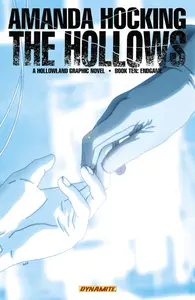 Amanda Hockings The Hollows - A Hollowland Graphic Novel Book 010 (2013) (digital) (Son of Ultron-Empire