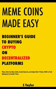 Meme Coins Made Easy: Beginner’s Guide to Buying Crypto on Decentralized Platforms