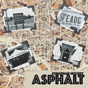 Jonathan Moody - Asphalt (2025) [Official Digital Download]