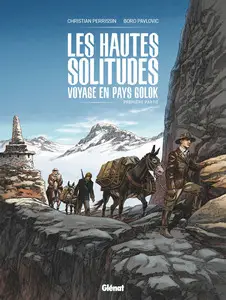 Les Hautes solitudes - Tome 1 - Voyage en pays Golok