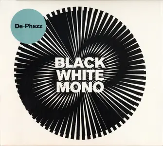 De-Phazz - Black White Mono (2018)