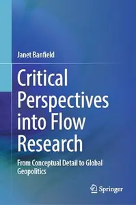 Critical Perspectives into Flow Research