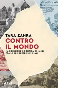 Contro il mondo - Tara Zahra