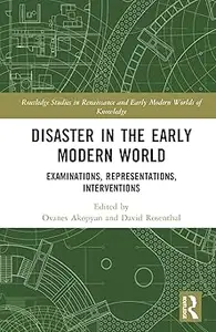 Disaster in the Early Modern World