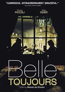 Belle Toujours (2006)