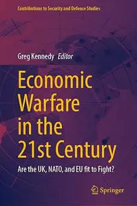 Economic Warfare in the 21st Century