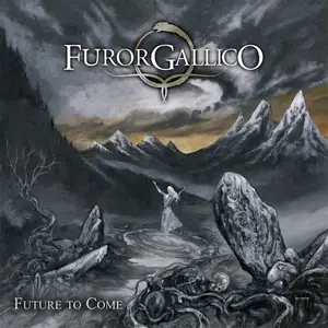 Furor Gallico - Future to Come (2024)