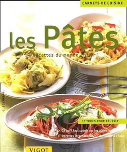 Cornelia Schinharl, "Les pâtes : Recettes du monde entier"