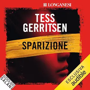 «Sparizione? I casi di Jane Rizzoli e Maura Isles 5» by Tess Gerritsen