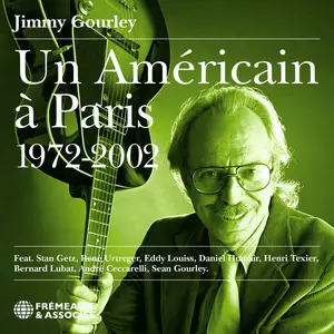 Jimmy Gourley - Un Américain à Paris, 1972-2002 (2025)