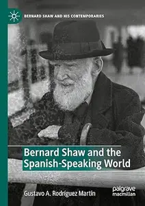 Bernard Shaw and the Spanish-Speaking World