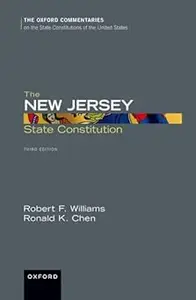 The New Jersey State Constitution  Ed 3